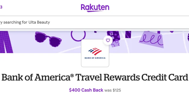 Rakuten $400 bonus for Bank of America Travel Rewards